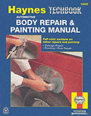 Haynes Publishing - Automotive Body Repair and Painting Manual - 9781850104797 - V9781850104797