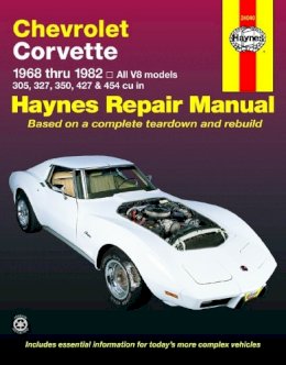 Haynes Publishing - Chevrolet Corvette 1968-82 Automotive Repair Manual - 9781850107231 - V9781850107231