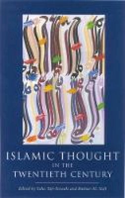 Suha (Eds) - Islamic Thought in the Twentieth Century (The Institute of Ismaili Studies) - 9781850437512 - V9781850437512