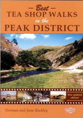 Norman Buckley - Best Tea Shop Walks in the Peak District - 9781850588207 - V9781850588207