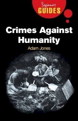 Adam Jones - Crimes Against Humanity - 9781851686018 - V9781851686018