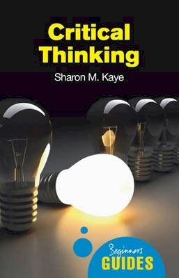 Sharon M. Kaye - Critical Thinking - 9781851686544 - V9781851686544
