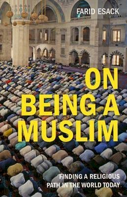Farid Esack - On Being a Muslim - 9781851686919 - V9781851686919