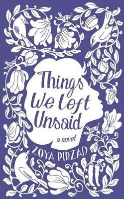 Zoya Pirzad - Things We Left Unsaid - 9781851689675 - V9781851689675