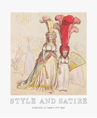 Catherine Flood - Style and Satire: Fashion in Print 1777-1927 - 9781851778034 - V9781851778034