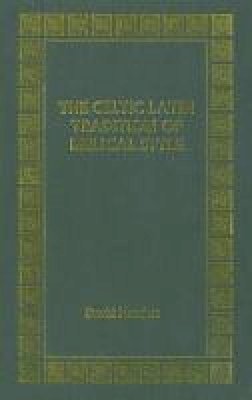 D. R. Howlett - The Celtic Latin Tradition of Biblical Style (Celtic Studies) - 9781851821433 - V9781851821433