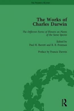 Paul H Barrett - The Works of Charles Darwin: Vol 26: The Different Forms of Flowers on Plants of the Same Species (The Pickering Masters) - 9781851964062 - V9781851964062