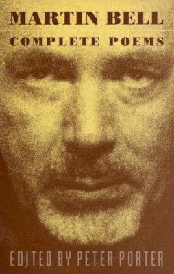 Bell Martin - Complete Poems - 9781852240431 - V9781852240431 Bell Martin - Complete Poems - 9781852240431 - V9781852240431