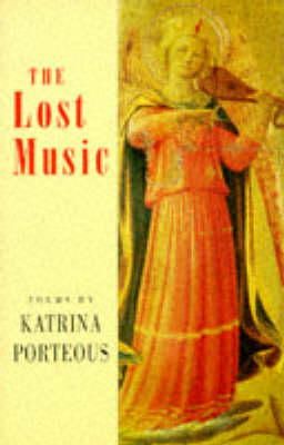 Katrina Porteous - The Lost Music - 9781852243807 - V9781852243807