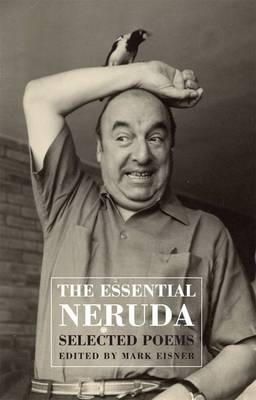 Pablo Neruda - Essential Neruda - 9781852248628 - V9781852248628