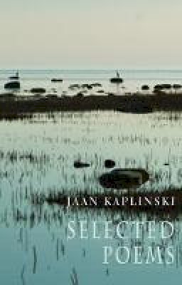 Jaan Kaplinski - Selected Poems - 9781852248895 - V9781852248895