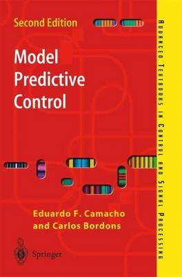 Eduardo F. Camacho - Model Predictive Control - 9781852336943 - V9781852336943