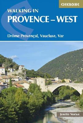 Janette Norton - Walking in Provence - West: Drôme Provençal, Vaucluse, Var - 9781852846169 - 9781852846169