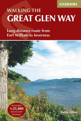 Paddy Dillon - Walking the Great Glen Way: Long-Distance Route from Fort William to Inverness - 9781852848019 - V9781852848019