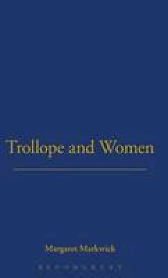 Margaret Markwick - Trollope and Women - 9781852851521 - KEX0307831