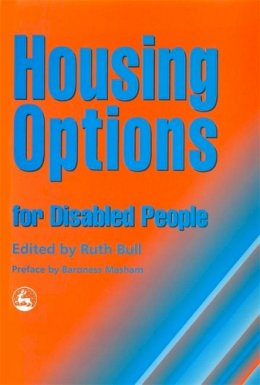Edited Bull - Housing Options for Disabled People - 9781853024542 - V9781853024542