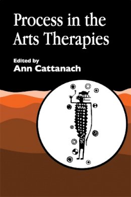  - Process in the Arts Therapies - 9781853026256 - V9781853026256