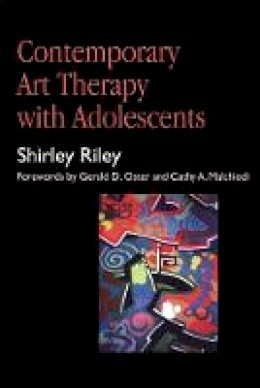 Shirley Riley - Contemporary Art Therapy with Adolescents - 9781853026379 - V9781853026379