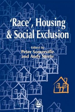 Peter(Ed Somerville - Race, Housing and Social Exclusion - 9781853028496 - V9781853028496