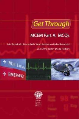 I. Beardsell - Get Through MCEM Part A MCQS - 9781853158049 - V9781853158049