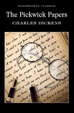 Charles Dickens - Pickwick Papers (Wordsworth Collection) - 9781853260520 - KSS0008091