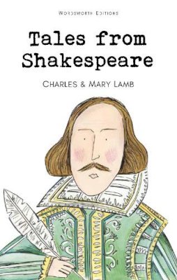 Charles Lamb - Tales from Shakespeare - 9781853261404 - V9781853261404