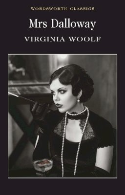 Virginia Woolf - Mrs. Dalloway (Wordsworth Collection) - 9781853261916 - V9781853261916