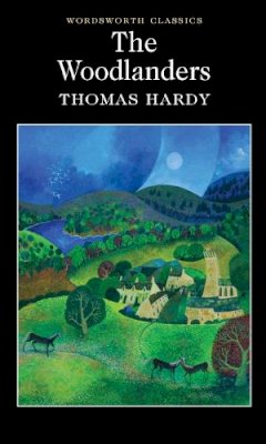 Thomas Hardy - The Woodlanders - 9781853262937 - V9781853262937
