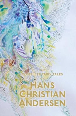 Hans Christian Andersen - The Complete Fairy Tales - 9781853268991 - V9781853268991