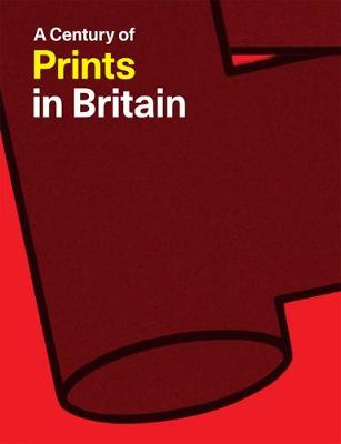 Jill Constantine - A Century of Prints in Britain - 9781853323454 - V9781853323454