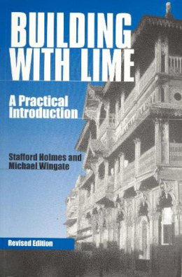 Stafford Holmes - Building with Lime - 9781853395475 - V9781853395475