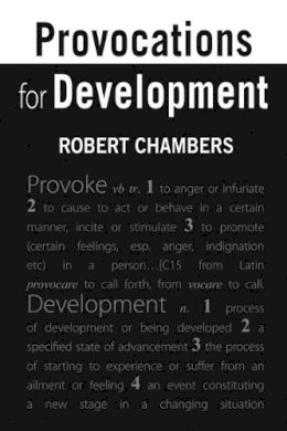 Professor Robert Chambers - Provocations for Development - 9781853397332 - V9781853397332