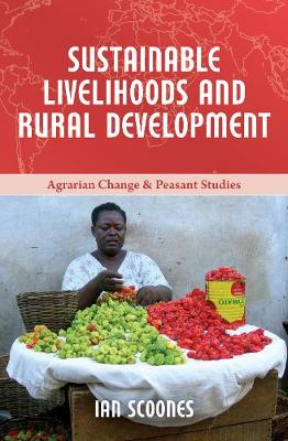 Ian Scoones - Sustainable Livelihoods and Rural Development - 9781853398759 - V9781853398759