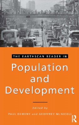 Paul Demeny (Ed.) - The Earthscan Reader in Population and Development (Earthscan Reader Series) - 9781853832758 - KCW0013078