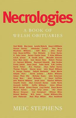 Meic Stephens - Necrologies: A Book of Welsh Obituaries - 9781854114761 - V9781854114761