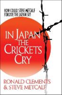 Ronald Clements - In Japan the Crickets Cry - 9781854249708 - V9781854249708