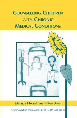 Melinda Edwards - Counselling Children with Chronic Medical Conditions - 9781854332417 - V9781854332417