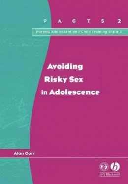 Alan Carr - Avoiding Risky Sex in Adolescence - 9781854333490 - V9781854333490