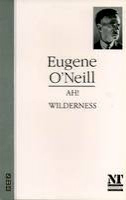 Eugene O´neill - Ah, Wilderness! - 9781854591371 - V9781854591371