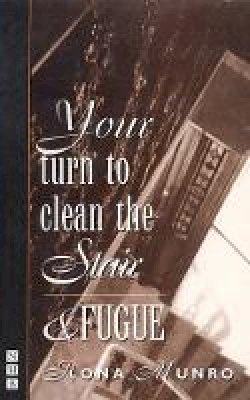 Rona Munro - Your Turn to Clean the Stair - 9781854592484 - V9781854592484