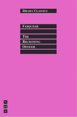 George Farquhar - The Recruiting Officer - 9781854593405 - V9781854593405