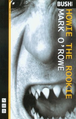 Mark O'rowe - Howie the Rookie - 9781854594228 - V9781854594228