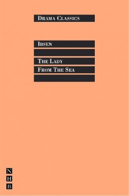 Henrik Ibsen - The Lady from the Sea - 9781854594938 - V9781854594938