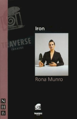 Rona Munro - Iron - 9781854597038 - V9781854597038