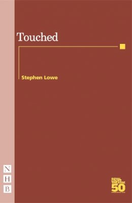 Stephen Lowe - Touched - 9781854599254 - V9781854599254