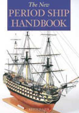 Keith Julier - New Period Ship Handbook - 9781854862334 - V9781854862334