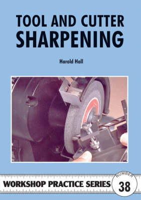 Harold Hall - Tool and Cutter Sharpening - 9781854862419 - V9781854862419