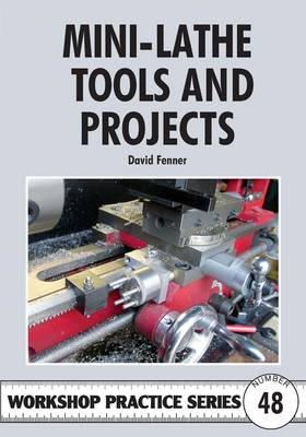 David Fenner - Mini-lathe Tools and Projects - 9781854862655 - V9781854862655