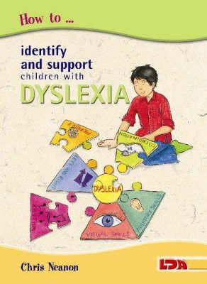 Chris Neanon - How to Identify and Support Children with Dyslexia - 9781855033566 - V9781855033566