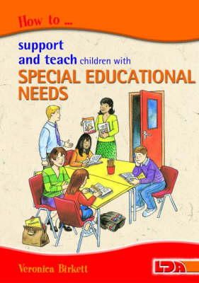 Veronica Birkett - How to Support and Teach Children with Special Educational Needs - 9781855033825 - V9781855033825